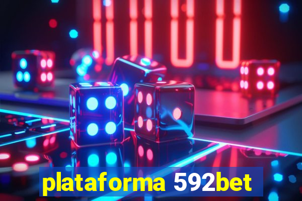 plataforma 592bet